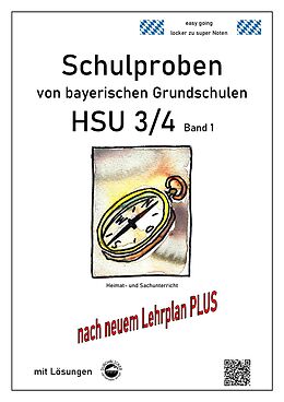 Kartonierter Einband (Kt) Schulproben von bayerischen Grundschulen - HSU 3/4 Band 1 mit ausführlichen Lösungen von Claus Arndt
