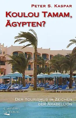 E-Book (epub) Koulou Tamam, Ägypten? von Peter S. Kaspar