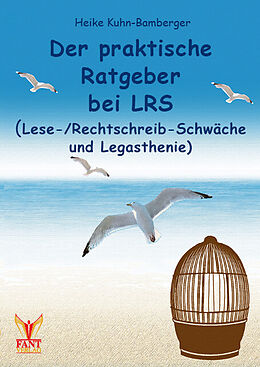 Paperback Der praktische Ratgeber bei LRS (Lese-/Rechtschreibschwäche und Legasthenie) von Heike Kuhn-Bamberger