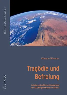 E-Book (epub) Tragödie und Befreiung von Valentin Wember