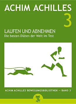 E-Book (epub) Laufen und Abnehmen von Achim Achilles