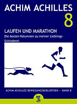 E-Book (epub) Laufen und Marathon von Achim Achilles