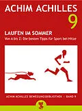 E-Book (epub) Laufen im Sommer (Achim Achilles Bewegungsbibliothek Band 9) von Achim Achilles