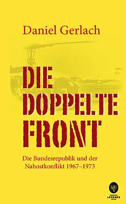 E-Book (epub) Die doppelte Front von Daniel Gerlach
