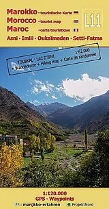 (Land)Karte L11: Asni - Imlil - Oukaïmeden - Setti-Fatma 1:120.000 + Wanderkarte Toubkal & Lac d`Ifni 1:62.000+ GPS-Waypoints von A. + B. Conrad