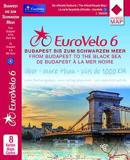 Kartonierter Einband EuroVelo6 (Budapest - Schwarzes Meer) 1:100 000 von 