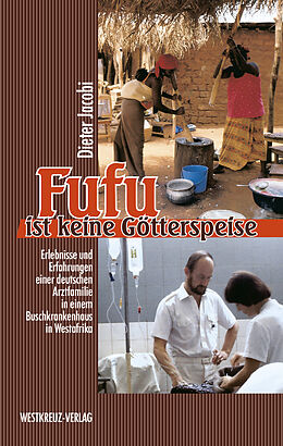 E-Book (epub) Fufu ist keine Götterspeise von Dieter Jacobi