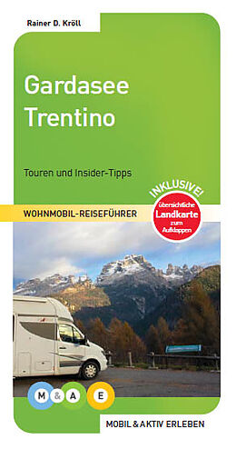Kartonierter Einband Gardasee und Trentino von Rainer D. Kröll