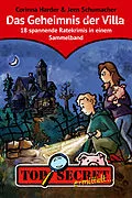 E-Book (epub) TOP SECRET ermittelt ... Das Geheimnis der Villa von Corinna Harder, Jens Schumacher