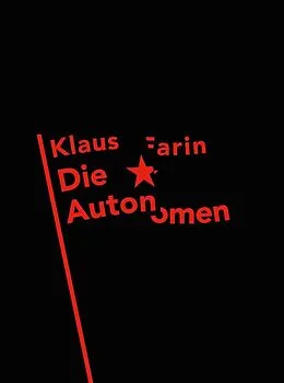 E-Book (epub) Die Autonomen von Klaus Farin