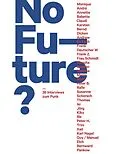E-Book (epub) No Future? von Michael Fehrenschild, Gerti Keller