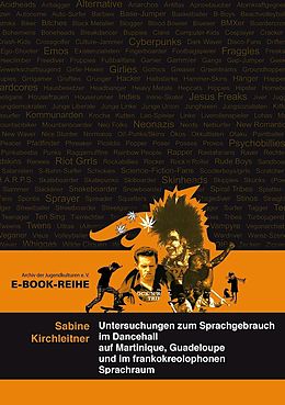 E-Book (pdf) Untersuchungen zum Sprachgebrauch im Dancehall von Sabine Kirchleitner