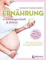 E-Book (pdf) Ernährung in Schwangerschaft &amp; Stillzeit von Natalie Stadelmann