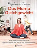 E-Book (pdf) Das Mama-Gleichgewicht von Stephanie Doms