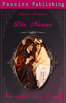 E-Book (epub) Klassiker der Erotik 31: Die Nonne von Denis Diderot