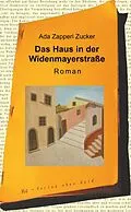 E-Book (epub) Das Haus in der Widenmayerstraße von Ada Zapperi Zucker