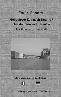 E-Book (epub) Geht dieser Zug nach Taranto? von Ester Cecere