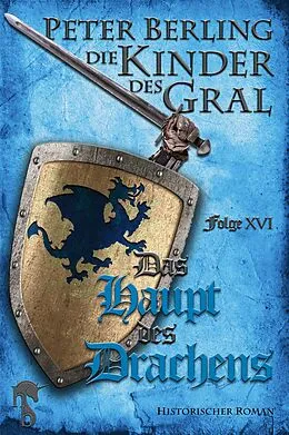 E-Book (epub) Das Haupt des Drachens von Peter Berling