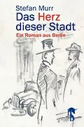 E-Book (epub) Das Herz dieser Stadt von Stefan Murr