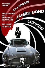 E-Book (epub) Das große James Bond-Lexikon von Siegfried Tesche