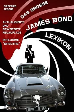 E-Book (epub) Das große James Bond-Lexikon von Siegfried Tesche
