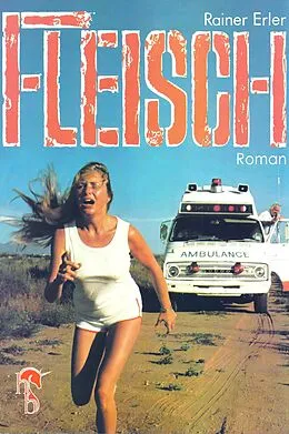 E-Book (epub) Fleisch von Rainer Erler