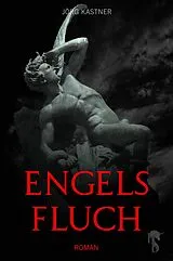 E-Book (epub) Engelsfluch von Jörg Kastner