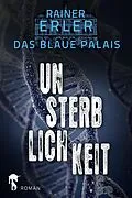 E-Book (epub) Das Blaue Palais 4 von Rainer Erler