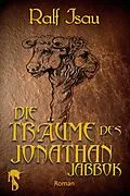 E-Book (epub) Die Träume des Jonathan Jabbok von Ralf Isau