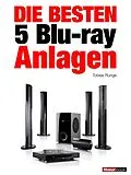 E-Book (epub) Die besten 5 Blu-ray-Anlagen von Tobias Runge, Heinz Köhler, Roman Maier