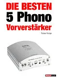 E-Book (epub) Die besten 5 Phono-Vorverstärker von Tobias Runge, Michael Voigt