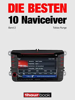 E-Book (epub) Die besten 10 Naviceiver von Tobias Runge, Guido Randerath
