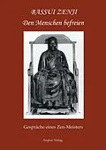 E-Book (epub) Den Menschen befreien von Tokushô Bassui