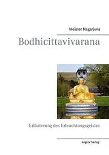 Kartonierter Einband Bodhicittavivarana von Nagarjuna