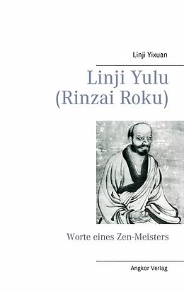 E-Book (epub) Linji Yulu (Rinzai Roku) von Linji Yixuan, Rinzai Gigen