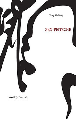 Fester Einband Die Zen-Peitsche von Yunqi Zhuhong