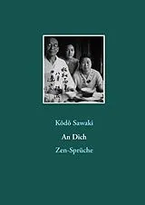 E-Book (epub) An Dich von Kôdô Sawaki