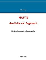Kartonierter Einband Ninjutsu von Julian Braun