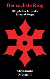 E-Book (epub) Der sechste Ring von Musashi Miyamoto