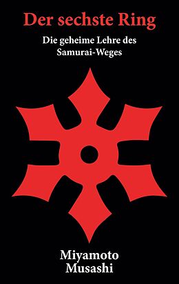 E-Book (epub) Der sechste Ring von Musashi Miyamoto