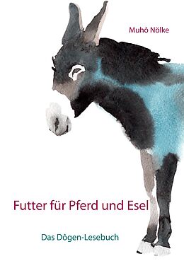 E-Book (epub) Futter für Pferd und Esel von Muhô Nölke