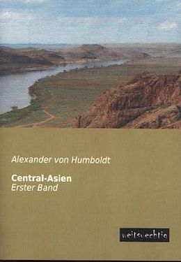 Kartonierter Einband Central-Asien von Alexander Von Humboldt