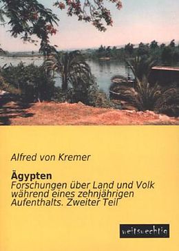 Kartonierter Einband Ägypten von Alfred Von Kremer