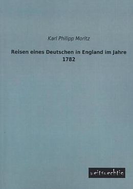 Kartonierter Einband Reisen eines Deutschen in England im Jahre 1782 von Karl Philipp Moritz