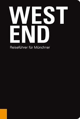 Kartonierter Einband Westend von Franz Schiermeier