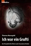 E-Book (epub) Ich war ein Grufti von Thomas Manegold