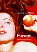 E-Book (epub) Evasapfel - Businessfrauenmärchen von Marion Alexa Müller