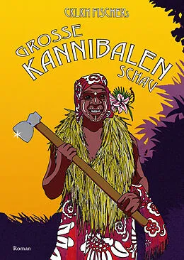 E-Book (epub) Große Kannibalenschau von CKLKH Fischer, Christian K. L. Fischer