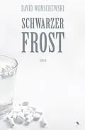 E-Book (epub) Schwarzer Frost von David Wonschewski