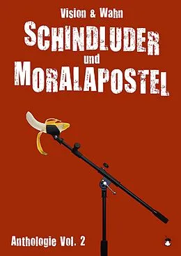E-Book (epub) Schindluder und Moralapostel von Robert Rescue, Cklkh Fischer, Arno Wilhelm